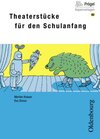 Buchcover Oldenbourg Kopiervorlagen / Theaterstücke für den Schulanfang