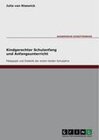 Buchcover Kindgerechter Schulanfang. Julia van Risswick