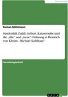 Buchcover Sündenfall, Zufall, Geburt, Katastrophe und die „alte“ und „neue“ Ordnung in Heinrich von Kleists „Michael Kohlhaas"