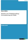 Buchcover Wandel in der Politikdarstellung - Personalisierung der Politik