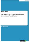 Buchcover Das Zeichen 007 - Zeichenentstehung in der medialen Populärkultur