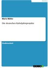 Buchcover Die deutschen Kabelpilotprojekte