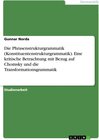 Buchcover Die Phrasenstrukturgrammatik (Konstituentenstrukturgrammatik). Eine kritische Betrachtung mit Bezug auf Chomsky und die 