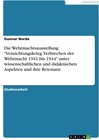 Buchcover Die Wehrmachtsausstellung "Vernichtungskrieg. Verbrechen der Wehrmacht 1941 bis 1944" unter wissenschaftlichen und didak