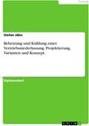 Buchcover Beheizung und Kühlung einer Vertriebsniederlassung. Projektierung, Varianten und Konzept.
