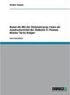 Buchcover Kunst als Akt der Distanzierung: Ironie als Ausdrucksmittel der Ästhetik in Thomas Manns 'Tonio Kröger'. Wiebke Vieljans