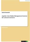Buchcover Aspekte eines Risiko-Management-Systems für Lebensversicherer. Sascha Kwasniok