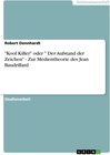 Buchcover "Kool Killer" oder " Der Aufstand der Zeichen" - Zur Medientheorie des Jean Baudrillard
