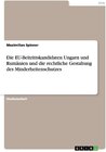 Buchcover Die EU-Beitrittskandidaten Ungarn und Rumänien und die rechtliche Gestaltung des Minderheitenschutzes. Maximilian Spinne