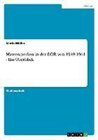 Buchcover Massenmedien in der DDR von 1949-1961 -  Ein Überblick. Mario Müller