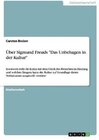 Buchcover Über Sigmund Freuds Das Unbehagen in der Kultur. Carsten Becker