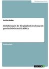 Buchcover Einführung in die Biographieforschung mit geschichtlichem Rückblick. Steffen Knäbe