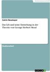 Buchcover Das Ich und seine Entstehung in der Theorie von George Herbert Mead