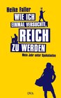 Buchcover Wie ich einmal versuchte, reich zu werden