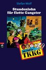 Buchcover TKKG - Stundenlohn für flotte Gangster