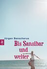 Buchcover Bis Sansibar und weiter