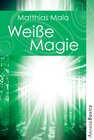 Buchcover Weiße Magie - Praxisbuch