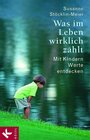 Buchcover Was im Leben wirklich zählt