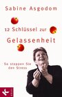 Buchcover 12 Schlüssel zur Gelassenheit