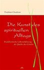 Buchcover Die Kunst des spirituellen Alltags