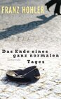 Buchcover Das Ende eines ganz normalen Tages