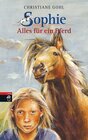 Buchcover Sophie - Alles für ein Pferd (Bd. 1)