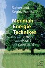 Buchcover Meridian Energie Techniken für ein Leben voller Kraft und Zuversicht