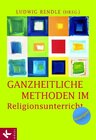 Buchcover Ganzheitliche Methoden im Religionsunterricht