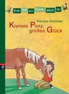 Buchcover Erst ich ein Stück, dann du - Kleines Pony, großes Glück