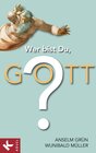 Buchcover Wer bist Du, Gott?