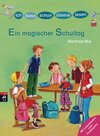 Buchcover ICH KANN SCHON ALLEINE LESEN - Ein magischer Schultag