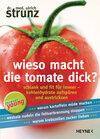 Buchcover Wieso macht die Tomate dick?