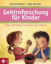 Buchcover Gehirnforschung für Kinder – Felix und Feline entdecken das Gehirn