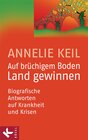 Buchcover Auf brüchigem Boden Land gewinnen