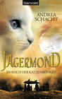 Buchcover Jägermond 1 - Im Reich der Katzenkönigin