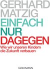 Buchcover Einfach nur dagegen