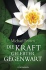 Buchcover Die Kraft gelebter Gegenwart