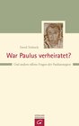 Buchcover War Paulus verheiratet?