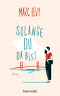 Buchcover Solange du da bist