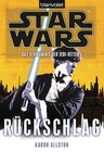 Buchcover Star Wars. Das Verhängnis der Jedi-Ritter 4. Rückschlag