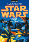 Buchcover Star Wars. X-Wing. Operation Eiserne Faust