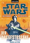 Buchcover Star Wars. Das Verhängnis der Jedi-Ritter. Der Ausgestoßene