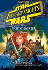 Buchcover Star Wars. Young Jedi Knights 4. Lichtschwerter