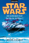 Buchcover Star Wars. Das Erbe der Jedi-Ritter 2. Die schwarze Flut -