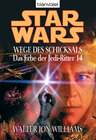Buchcover Star Wars. Das Erbe der Jedi-Ritter 14. Wege des Schicksals