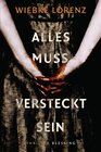 Buchcover Alles muss versteckt sein