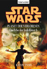 Buchcover Star Wars. Das Erbe der Jedi-Ritter 6. Planet der Verlorenen