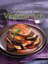Buchcover Verführerisch gut: Vegetarisch