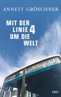 Buchcover Mit der Linie 4 um die Welt