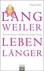 Buchcover Langweiler leben länger